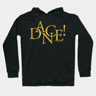 Dance! (Gold) Hoodie